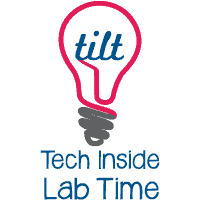 Tech Inside Lab Time (TILT)